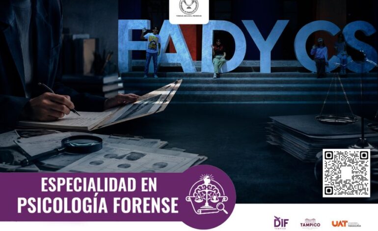 Ofrece la UAT la Especialidad en Psicología Forense